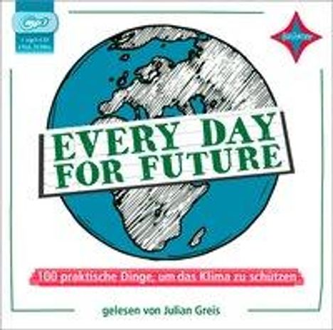 Every Day for Future / mp3-CD, Diverse