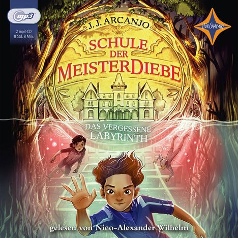 J. J. Arcanjo: Schule der Meisterdiebe - Das vergessene Labyrinth, 2 MP3-CDs