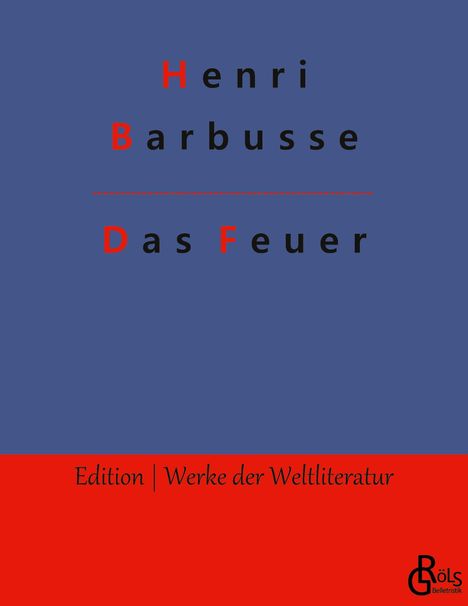 Henri Barbusse: Das Feuer, Buch