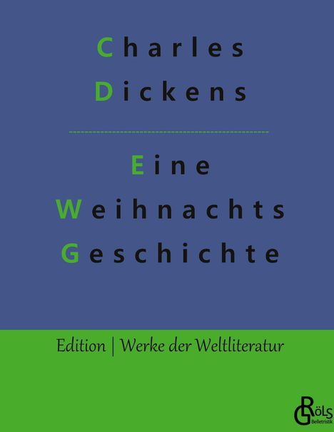 Charles Dickens: Eine Weihnachtsgeschichte, Buch