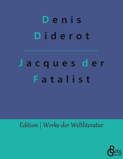 Denis Diderot: Jacques der Fatalist und sein Herr, Buch