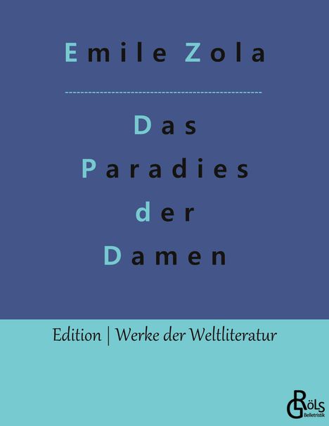 Emile Zola: Das Paradies der Damen, Buch