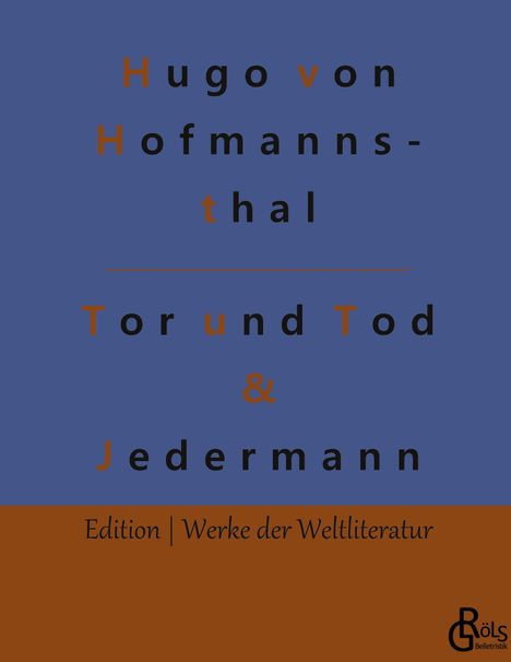 Hugo von Hofmannsthal: Tor und Tod & Jedermann, Buch