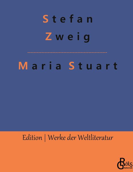 Stefan Zweig: Maria Stuart, Buch