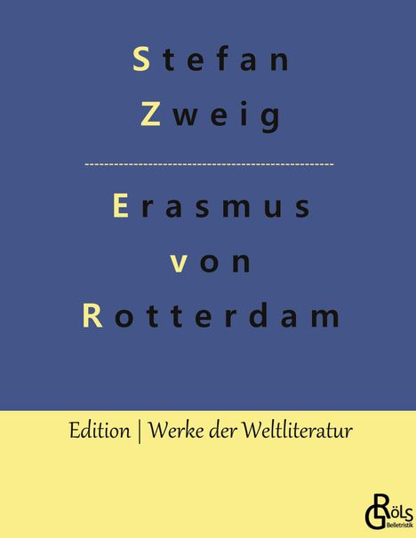 Stefan Zweig: Triumph und Tragik des Erasmus von Rotterdam, Buch