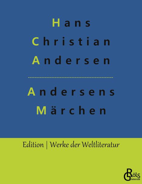 Hans Christian Andersen: Andersens Märchen, Buch