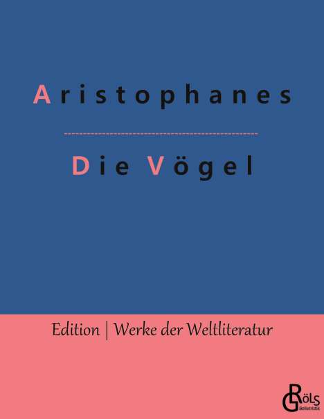 Aristophanes: Die Vögel, Buch