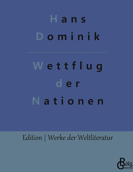 Hans Dominik: Wettflug der Nationen, Buch