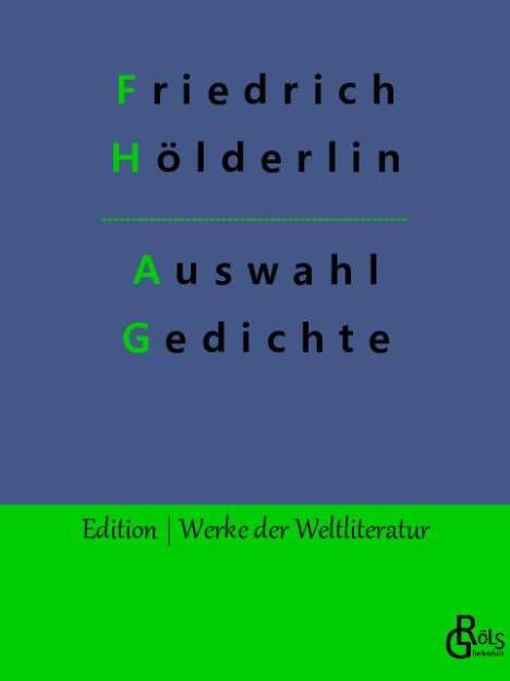 Friedrich Hölderlin: Auswahl Gedichte, Buch