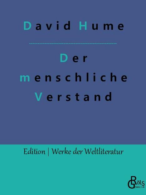 David Hume: Eine Untersuchung in Betreff des menschlichen Verstandes, Buch