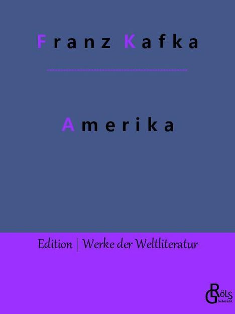 Franz Kafka: Amerika, Buch