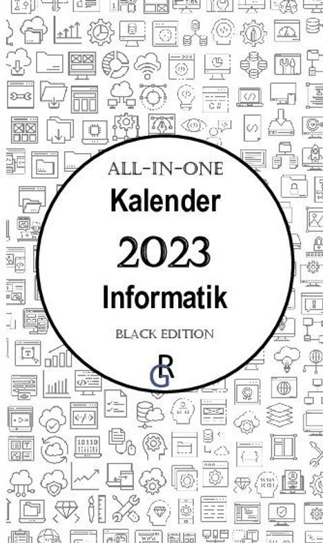 Redaktion Gröls-Verlag: Gröls-Verlag, R: All-In-One Kalender 2023 Informatik, Buch