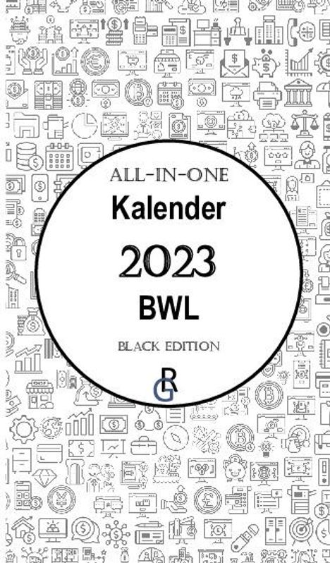 Redaktion Gröls-Verlag: Gröls-Verlag, R: All-In-One Kalender 2023 BWL, Buch