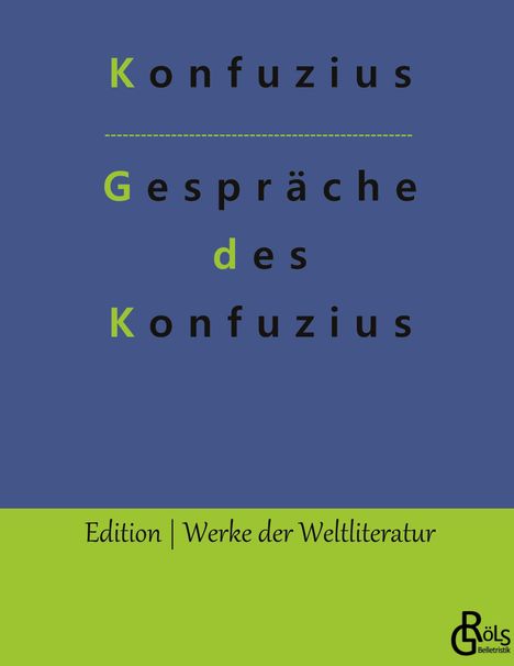 Konfuzius: Gespräche des Konfuzius, Buch