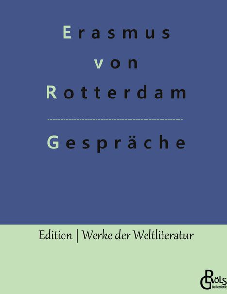Erasmus von Rotterdam: Gespräche, Buch