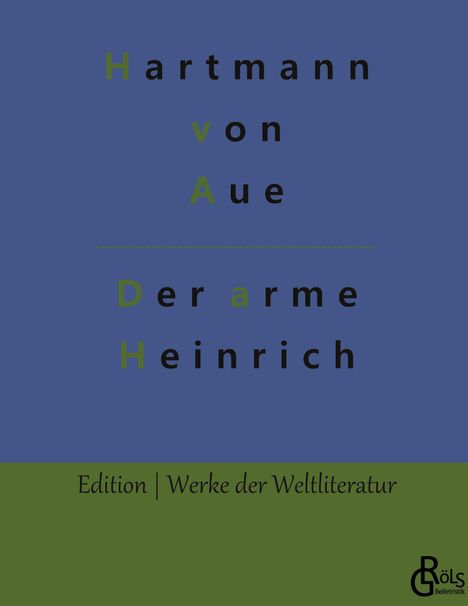 Hartmann Von Aue: Der arme Heinrich, Buch