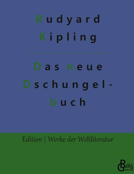 Rudyard Kipling: Das neue Dschungelbuch, Buch