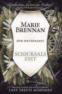 Marie Brennan: Der Onyxpalast 4, Buch