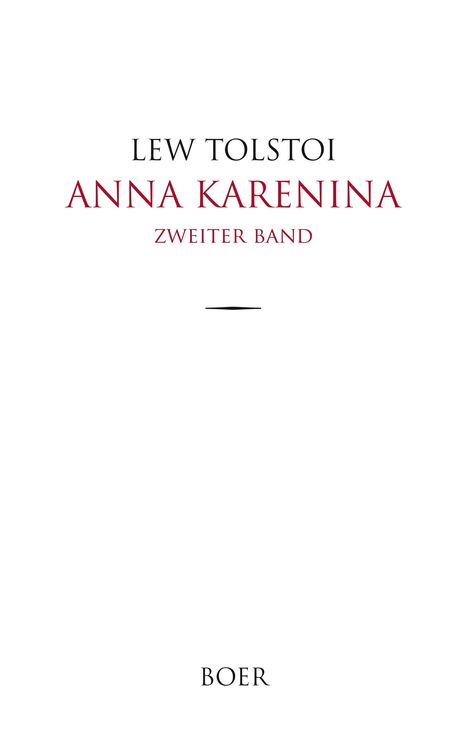 Leo N. Tolstoi: Anna Karenina, Buch