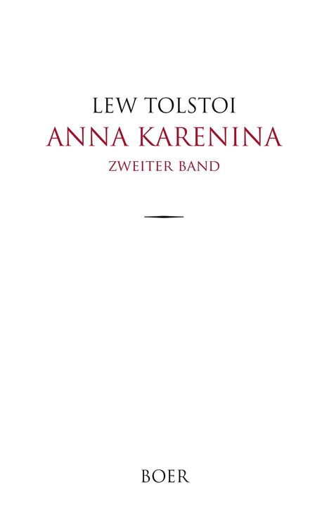 Leo N. Tolstoi: Anna Karenina, Buch