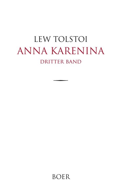 Leo N. Tolstoi: Anna Karenina, Buch