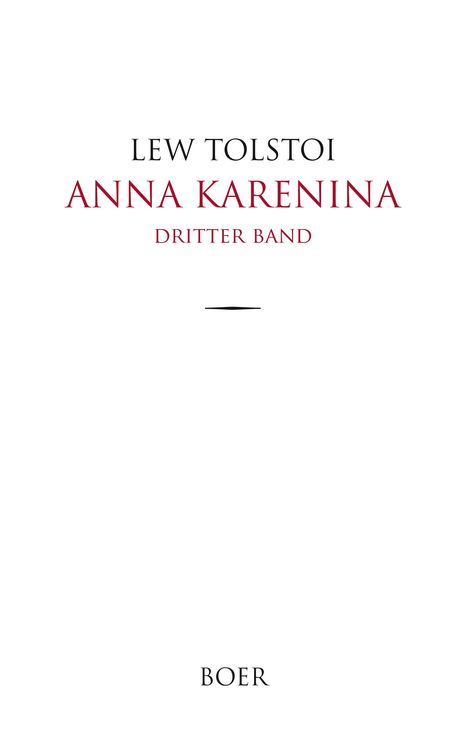 Leo N. Tolstoi: Anna Karenina, Buch