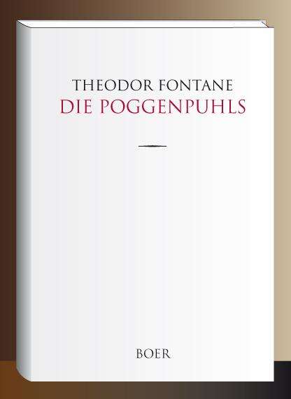 Theodor Fontane: Die Poggenpuhls, Buch