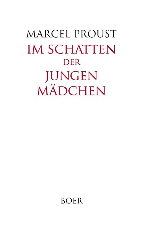 Marcel Proust: Im Schatten der jungen Mädchen, Buch