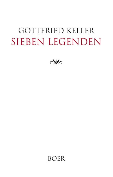 Gottfried Keller (1650-1704): Sieben Legenden, Buch