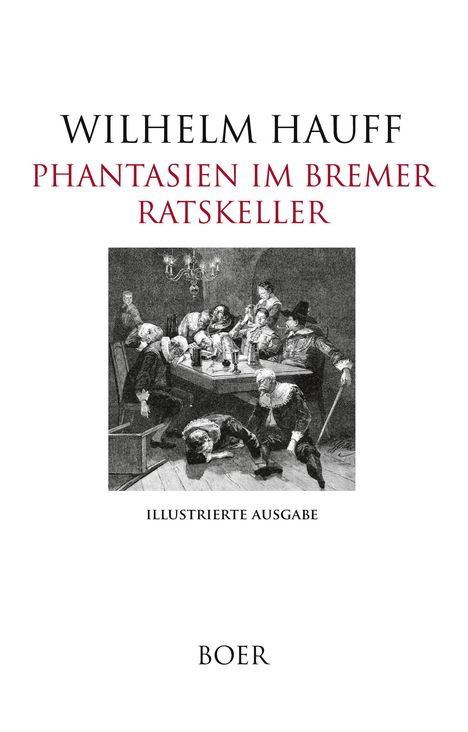 Wilhelm Hauff: Phantasien im Bremer Ratskeller, Buch