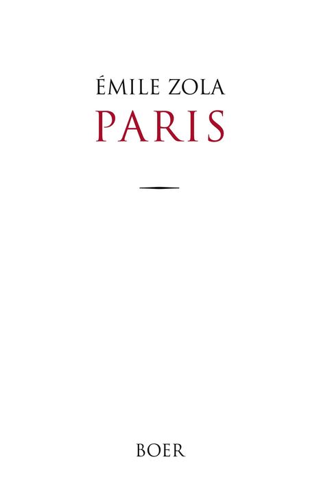 Émile Zola: Paris, Buch