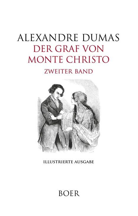 Alexandre Dumas: Der Graf von Monte Christo Band 2, Buch