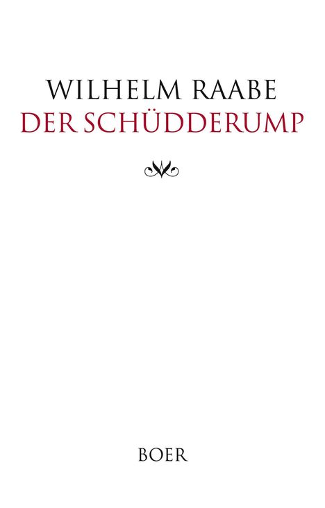 Wilhelm Raabe: Der Schüdderump, Buch
