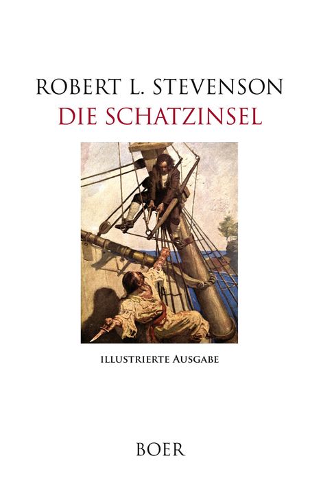 Robert Louis Stevenson: Die Schatzinsel, Buch