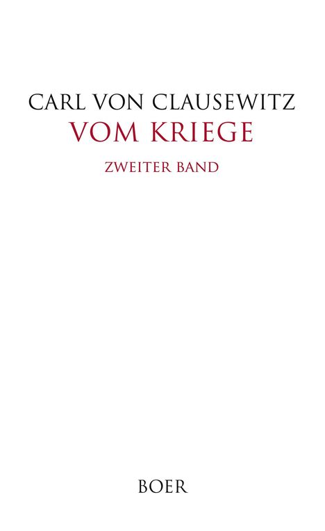 Carl Von Clausewitz: Vom Kriege Band 2, Buch