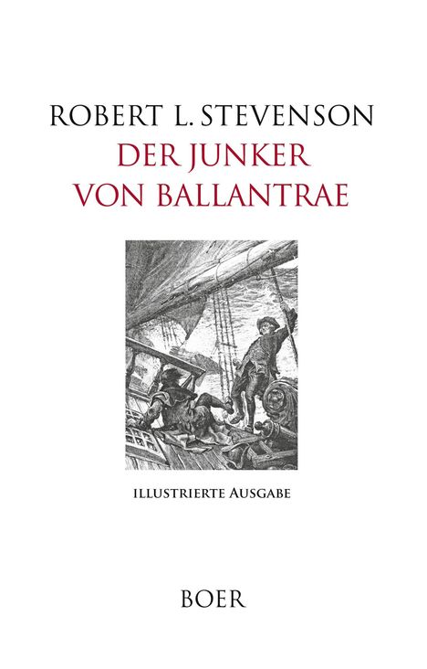 Robert Louis Stevenson: Der Junker von Ballantrae, Buch