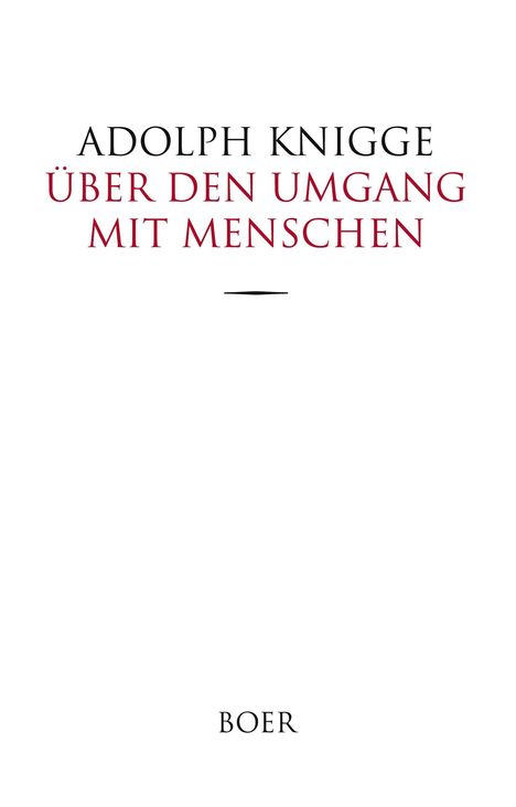 Adolph Knigge: Über den Umgang mit Menschen, Buch