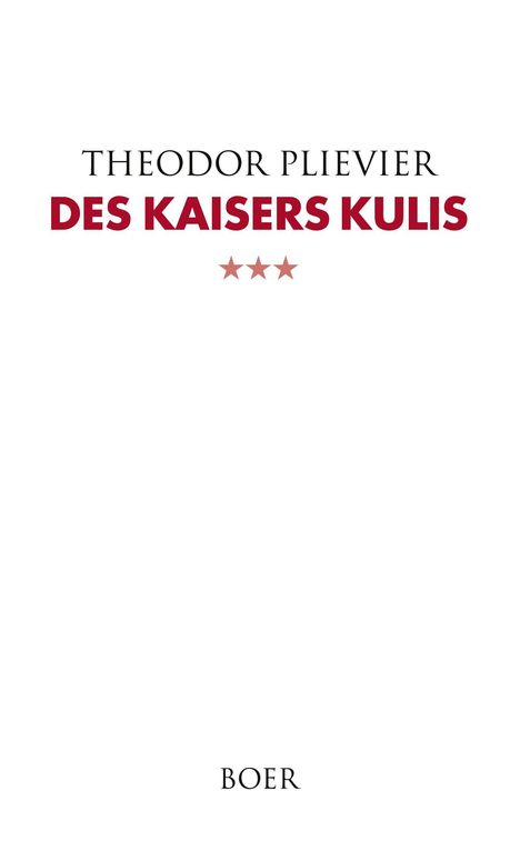 Text: "THEODOR PLIEVIER, DES KAISERS KULIS, BOER". Drei rote Sterne. Schlichtes Design auf weißem Hintergrund.