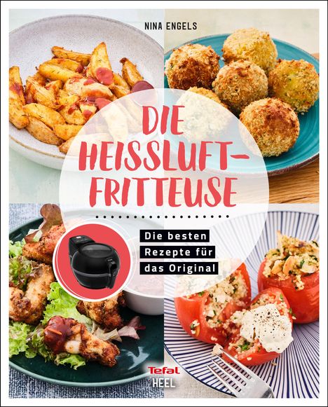 Nina Engels: Die Heißluftfritteuse, Buch