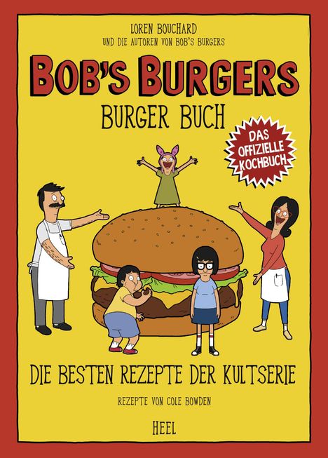 Lauren Bouchard et. al.: Bob's Burgers Burger Buch, Buch