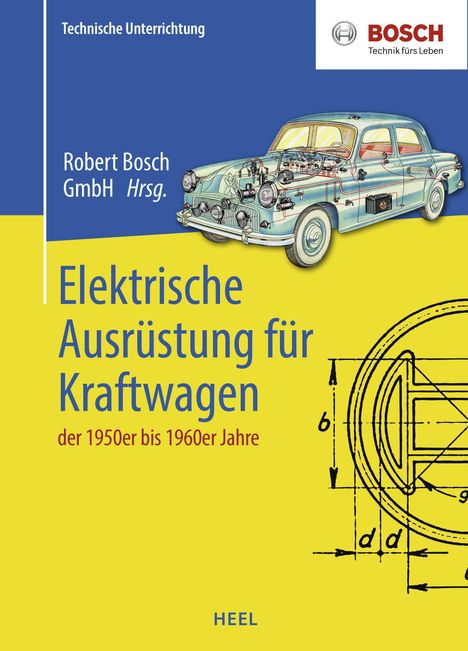 Elektrische Ausrüstung für Kraftwagen der 1950er bis 1960er Jahre, Buch