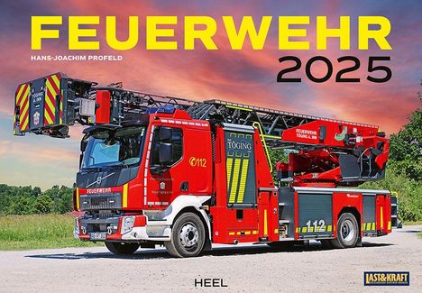 Hans-Joachim Profeld: Feuerwehr Kalender 2025 Wandkalender, Kalender