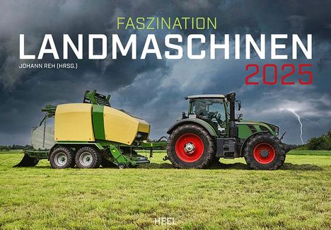 Johannes Reh: Faszination Landmaschinen Kalender 2025, Kalender