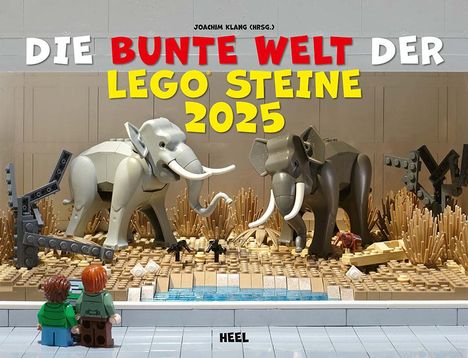Joachim Klang: Die bunte Welt der LEGO® Steine Kalender 2025 Wandkalender, Kalender