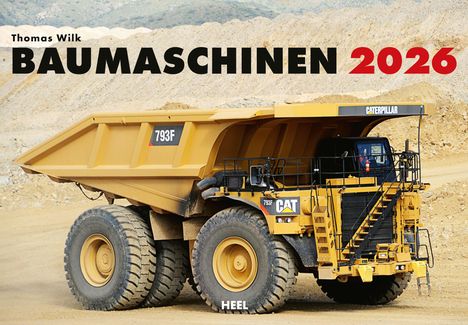 Thomas Wilk: Baumaschinen Kalender 2026, Kalender