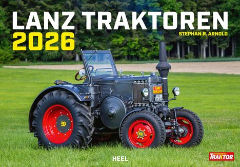 Stephan R. Arnold: Lanz Traktoren Kalender 2026, Kalender