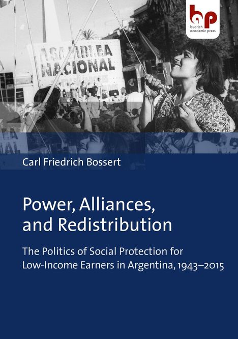Carl Friedrich Bossert: Bossert, C: Power, Alliances, and Redistribution, Buch