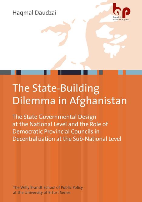Haqmal Daudzai: Daudzai, H: State-Building Dilemma in Afghanistan, Buch