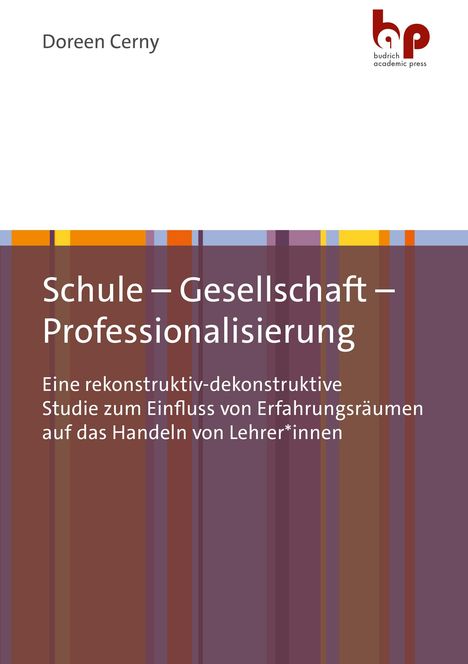 Doreen Cerny: Schule - Gesellschaft - Professionalisierung, Buch