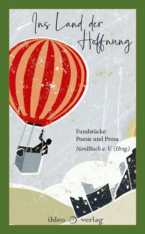 Ins Land der Hoffnung, Buch